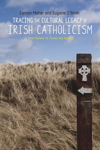 Tracing the cultural legacy of Irish Catholicism: From Galway to Cloyne and beyond