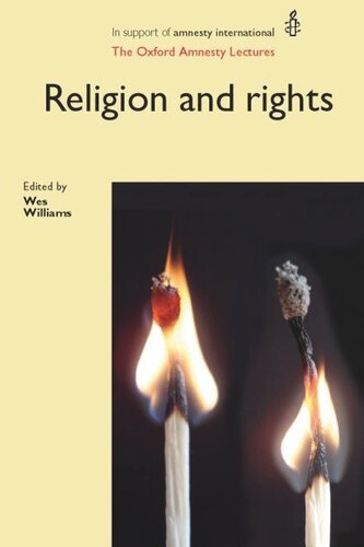 Religion and Rights: The Oxford Amnesty Lectures