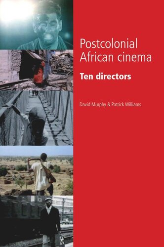 Postcolonial African cinema: Ten directors