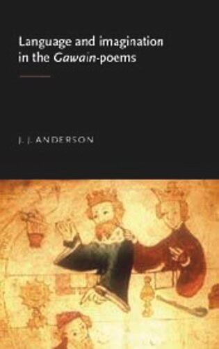 Language and imagination in the Gawain poems