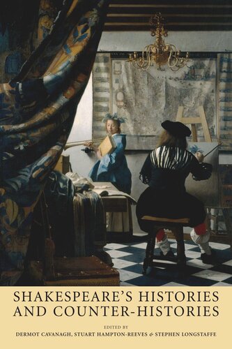 Shakespeare’s histories and counter-histories