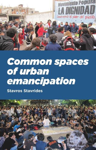 Common spaces of urban emancipation