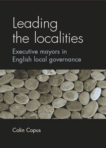 Leading the localities: Executive mayors in English local governance
