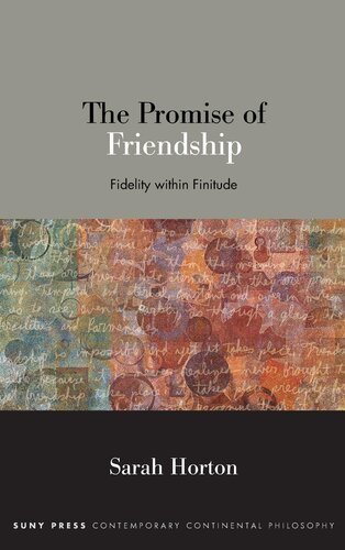 The Promise of Friendship: Fidelity within Finitude