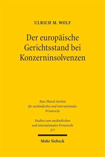 Der europäische Gerichtsstand bei Konzerninsolvenzen