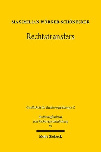 Rechtstransfers: Eine Analyse anhand von Typologien
