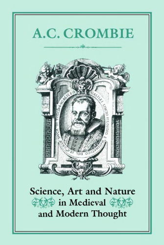 Science, Art and Nature in Medieval and Modern Thought