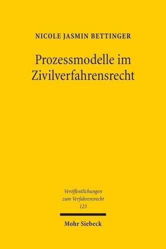 Prozessmodelle im Zivilverfahrensrecht: Erfolg des Hauptverhandlungsmodells auch in der Schweiz?