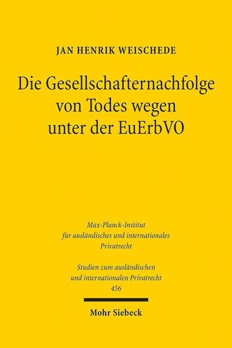 Die Gesellschafternachfolge von Todes wegen unter der EuErbVO