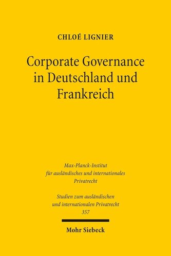 Corporate Governance in Deutschland und Frankreich