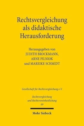 Rechtsvergleichung als didaktische Herausforderung: Herausgegeben:Brockmann, Judith; Schmidt, Mareike; Pilniok, Arne