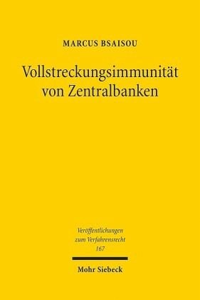 Vollstreckungsimmunität von Zentralbanken: Dissertationsschrift