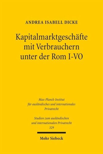 Kapitalmarktgeschäfte mit Verbrauchern unter der Rom I-VO