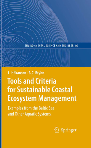 Tools and Criteria for Sustainable Coastal Ecosystem Management: Examples from the Baltic Sea and Other Aquatic Systems