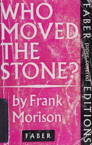 Who Moved the Stone?