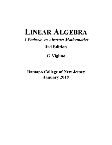 Linear Algebra: A Pathway to Abstract Mathematics