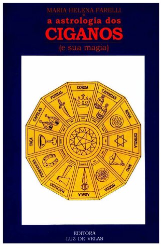 A astrologia dos ciganos (e sua magia)