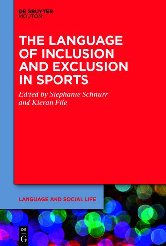 The Language of Inclusion and Exclusion in Sports