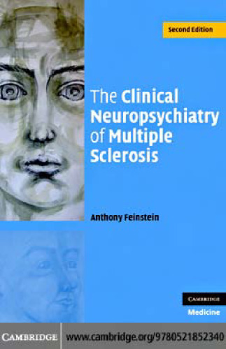 The Clinical Neuropsychiatry of Multiple Sclerosis