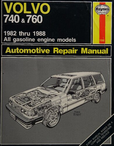 Haynes Volvo 740 & 760 Automotive Repair Manual