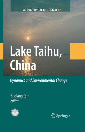 Lake Taihu, China: Dynamics and Environmental Change (Monographiae Biologicae)