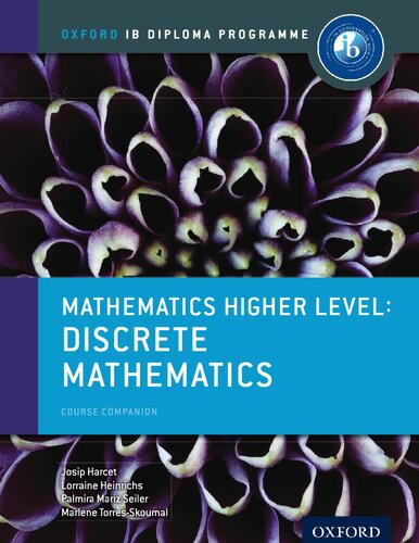 IB Diploma Program Mathematics Course Companion Higher Level Option: Discrete Mathematics