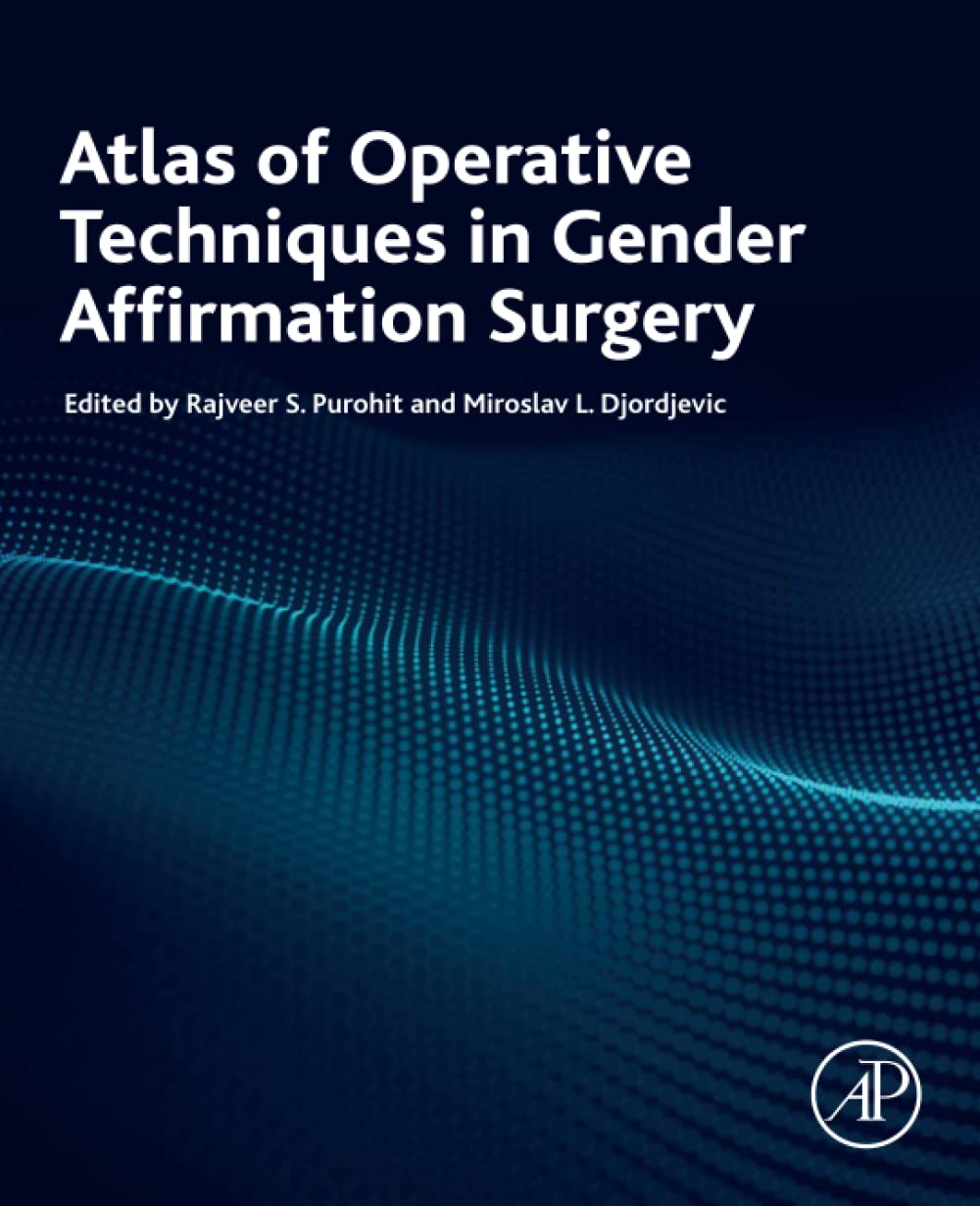 Atlas of Operative Techniques in Gender Affirmation Surgery