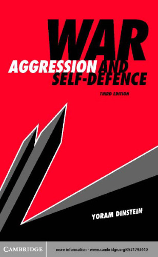 War, Aggression and Self-Defence, 3rd Edition