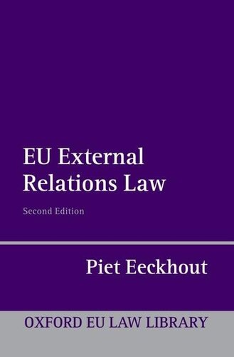 EU External Relations Law (Oxford European Union Law Library)