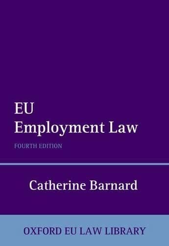 EU Employment Law (Oxford European Union Law Library)