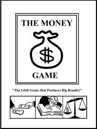 The Little Money Book: Money management starting with $1.00 !