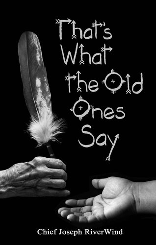 Thats What the Old Ones Say: Pre-Colonial Revelations of God to Native America