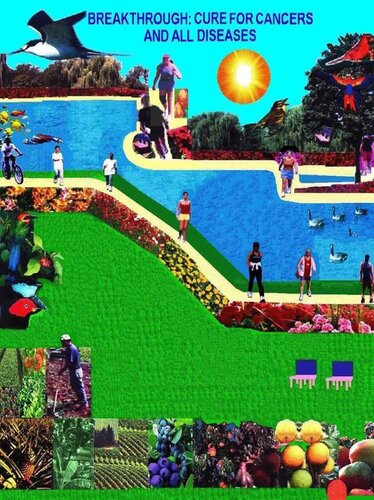 Breakthrough: Cure For Cancers And All Diseases