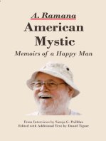 American Mystic Memoirs of a Happy Man