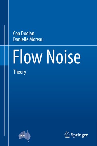 Flow Noise: Theory
