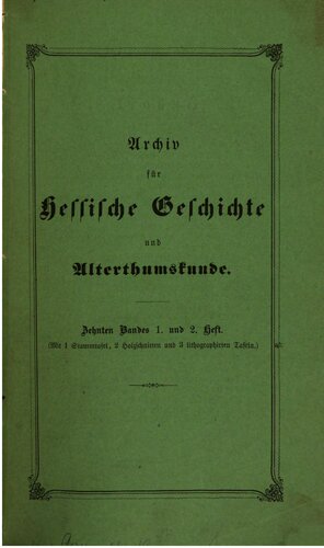 Árchiv für Hessische Geschichte und Altertumskunde