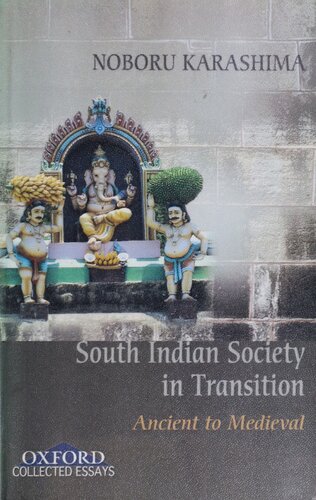 Ancient to medieval : South Indian society in transition