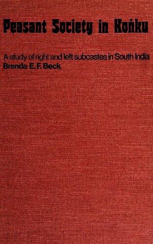 Peasant society in Koṅku a study of right and left subcastes in South India