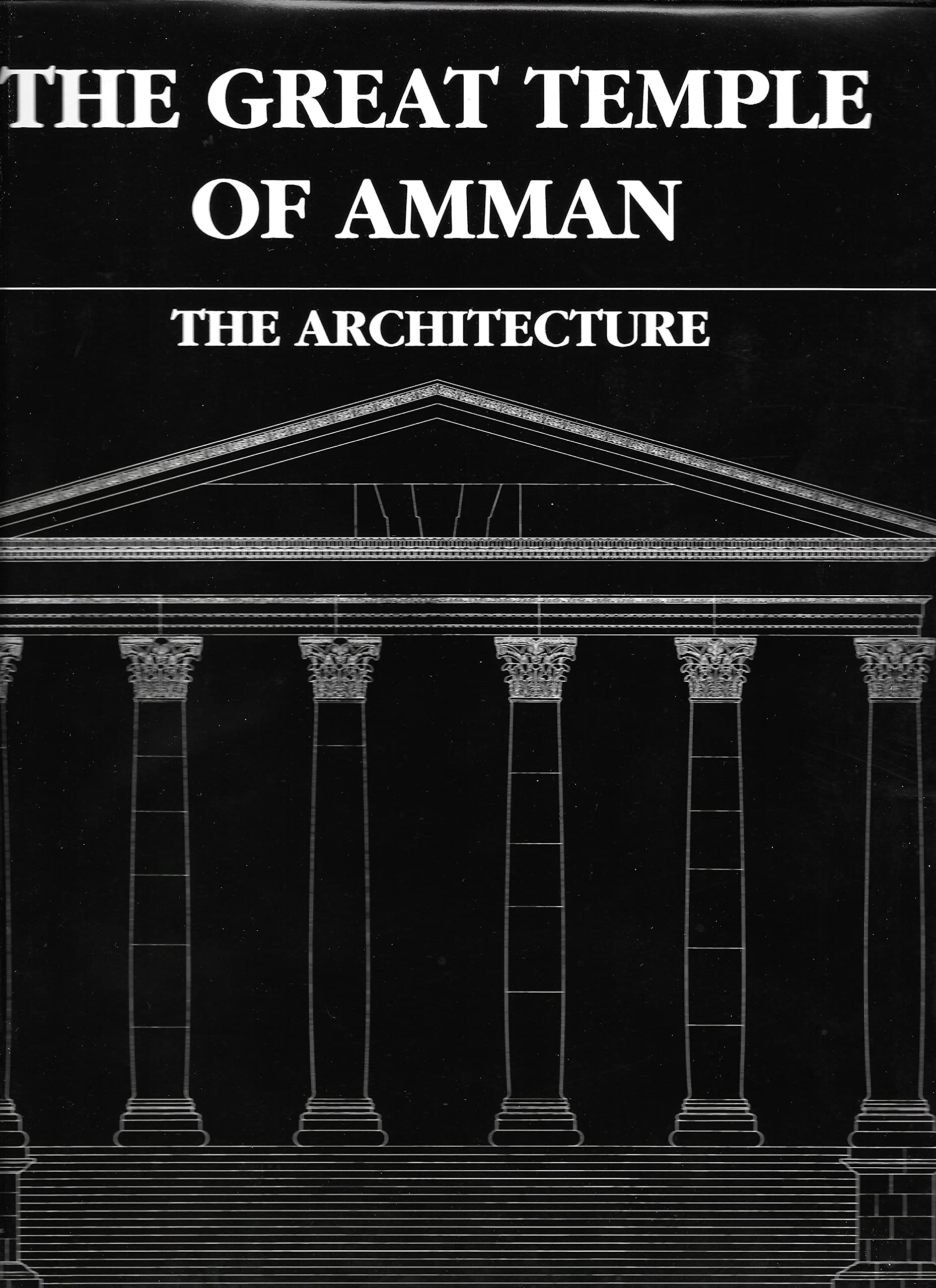 The Great Temple of Amman : the architecture