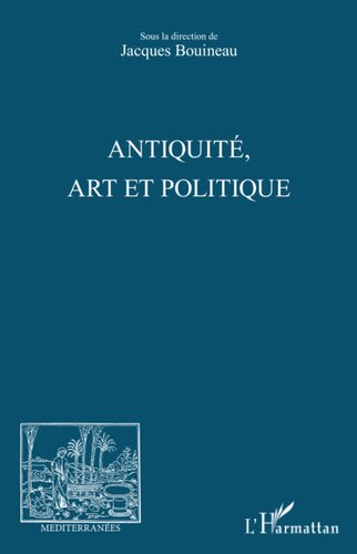 Antiquité, Art et Politique