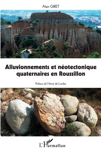 Alluvionnements et néotectonique quaternaires en Roussillon