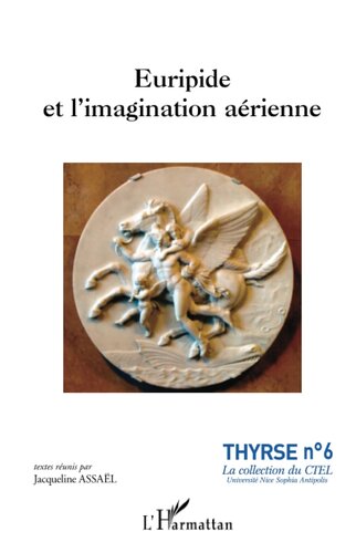 Euripide et l'imagination aérienne