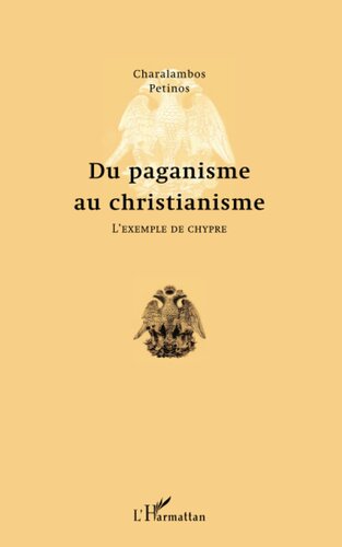 Du paganisme au christianisme: L'exemple de Chypre