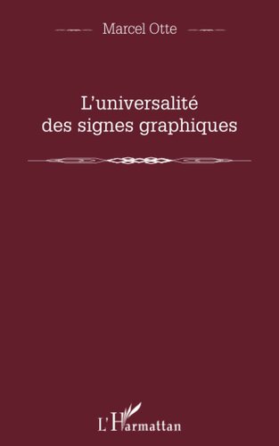L'universalité des signes graphiques