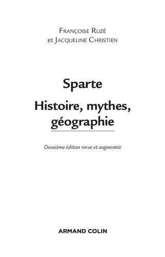 Sparte: histoire, mythes, géographie
