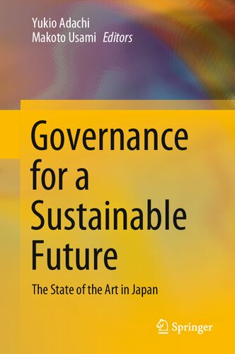 Governance for a Sustainable Future : The State of the Art in Japan