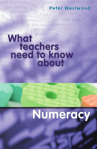 What Teachers Need to Know About Numeracy