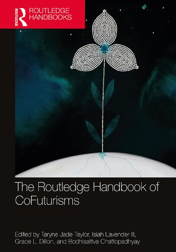 The Routledge Handbook of CoFuturisms