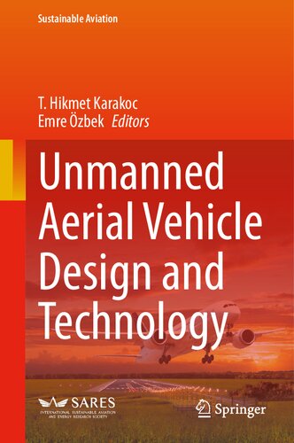 Unmanned Aerial Vehicle Design and Technology (Sustainable Aviation)