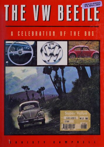 The VW Beetle: A Celebration of the VW Bug